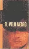 VELO NEGRO, EL