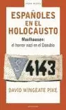ESPAÑOLES EN EL HOLOCAUSTO ESPAÑOLES EN EL HOLOCAUSTO