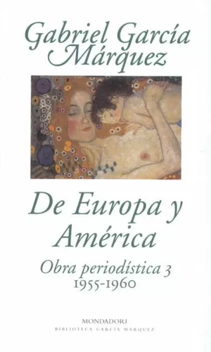 OBRA PERIODISTICA 3. DE EUROPA Y AMERICA OBRA PERIODISTICA 3. DE EUROPA Y AMERICA