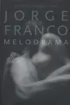 MELODRAMA