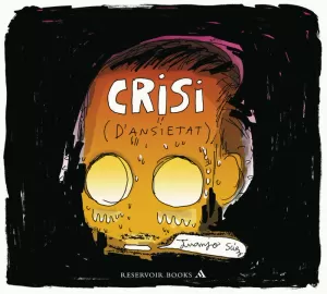 CRISI (D'ANSIETAT)