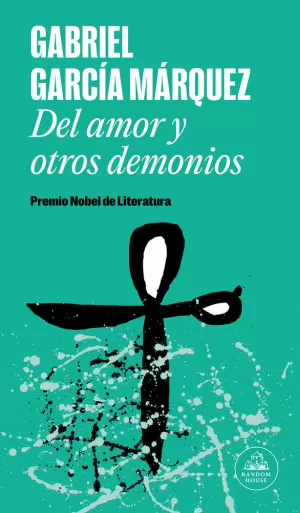 DEL AMOR Y OTROS DEMONIOS