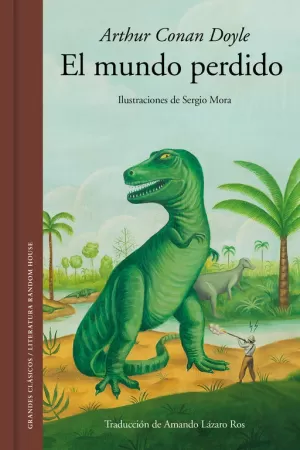 EL MUNDO PERDIDO (EDICIÓN ILUSTRADA) EL MUNDO PERDIDO (EDICIÓN ILUSTRADA)