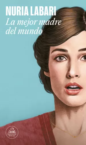 LA MEJOR MADRE DEL MUNDO LA MEJOR MADRE DEL MUNDO