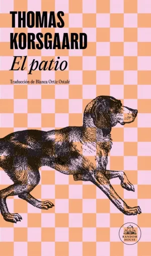 EL PATIO (TRILOGÍA DE TUE 1)