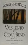 VALS LENTO EN CEDAR