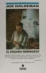 ENGAÑO HEMINGWAY,EL