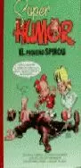 SUPER HUMOR PEQUEÑO SPIROU 1