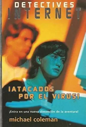 ATACADOS POR EL VIRUS