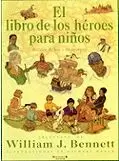 LIBRO DE LOS HEROES PARA NIÑOS