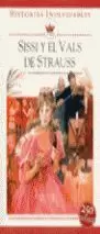 SISSI Y EL VALS DE STRAUSS