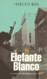 ELEFANTE BLANCO