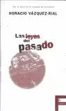 LEYES DEL PASADO,LAS