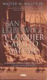 SAN LEIBOWITZ Y LA MUJER CABAL