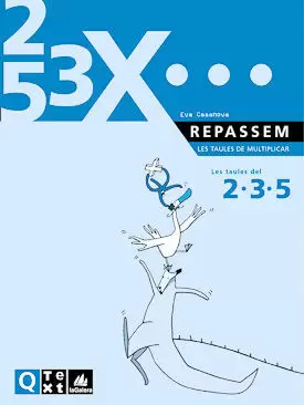 QUADERN REPASSEM TAULES DE MULTIPLICAR DEL 2, 3 I 5