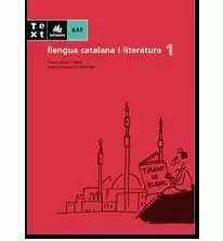 BAT, LLENGUA CATALANA I LITERATURA, 1 BATXILLERAT
