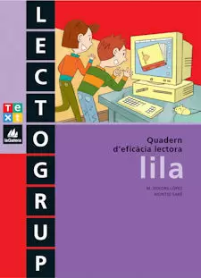 LECTOGRUP LILA, EDUCACIÓ PRIMÀRIA. QUADERN D