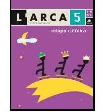 L'ARCA, RELIGIÓ CATÒLICA, 5 EDUCACIÓ PRIMÀRIA. INFORMACIÓ