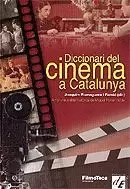DICCIONARI DEL CINEMA A CATALUNYA
