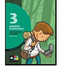 CONEIXEMENT DEL MEDI 3 QUADERN D CONEIXEMENT DEL MEDI 3 QUADERN D