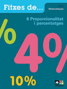 QUADERN 6: PROPORCIONALITAT I PERCENTATGES