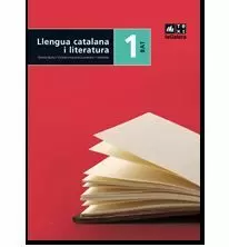 LLENGUA CATALANA I LITERATURA, 1 BATXILLERAT