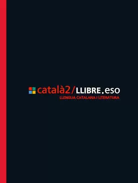 CATALÀ2/LLIBRE.ESO CATALÀ2/LLIBRE.ESO
