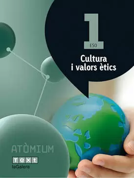 CULTURA I VALORS ÈTICS 1 ESO ATÒMIUM