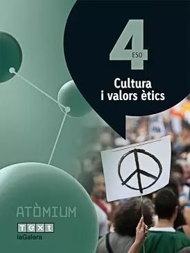 CULTURA I VALORS ÈTICS 4 ESO ATÒMIUM