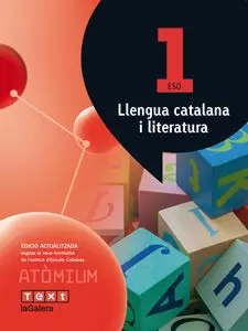 I ESO LLENGUA CATALANA I LITERATURA 1 ESO ATÒMIUM