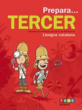 PREPARA... TERCER. LLENGUA CATALANA