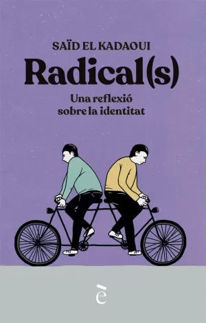 RADICAL(S)