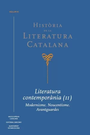 HISTÒRIA DE LA LITERATURA CATALANA VOL. 6 HISTÒRIA DE LA LITERATURA CATALANA VOL. 6
