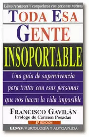 TODA ESA GENTE INSOPORTABLE