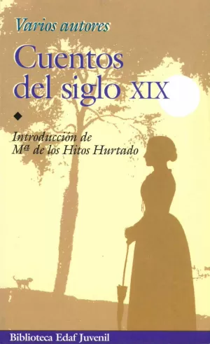 CUENTOS DEL SIGLO XIX