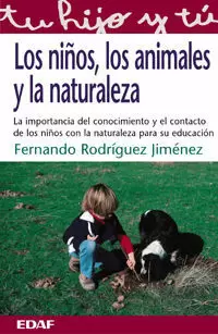 NIÑOS LOS ANIMALES Y LA NATURALEZA