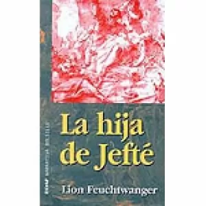 LA HIJA DE JEFTÉ