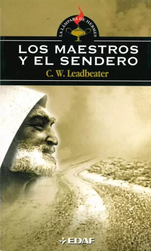MAESTROS Y EL SENDERO
