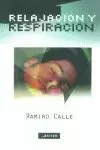 RELAJACION Y RESPIRACION