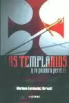 TEMPLARIOS Y LA PALABRA PERDIDA
