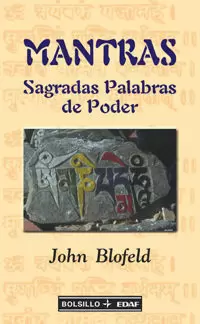 MANTRAS SAGRADAS PALABRAS DEL PODER