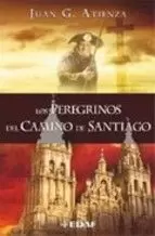 PEREGRINOS DEL CAMINO DE SANTIAGO, LOS