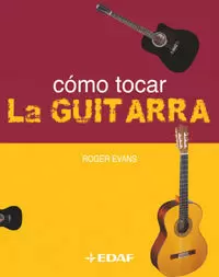 COMO TOCAR LA GUITARRA