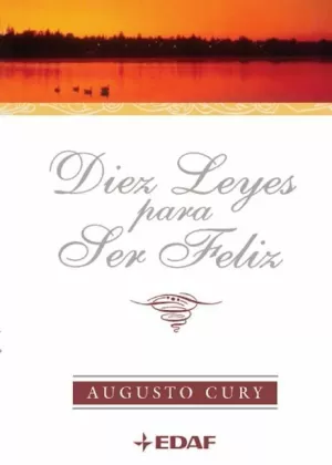 DIEZ LEYES PARA SER FELIZ