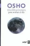 MEDITACIONES PARA ACABAR EL DÍA