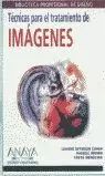 TECNICAS TRATAMIENTO IMAGEN