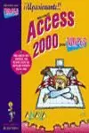 ACCESS 2000 PARA TORPES