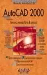 AUTOCAD 2000 MANUAL AVANZADO