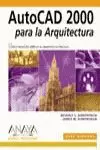 AUTOCAD 2000 PARA LA ARQUITECT