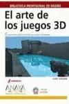 ARTE DE LOS JUEGOS 3D ARTE DE LOS JUEGOS 3D